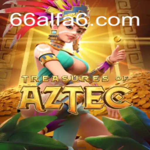Discover the Excitement of Treasures of Aztec in 66alfa.com