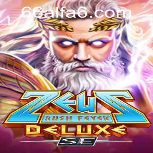 Exploring the Thrills of ZeusRushFeverDeluxeSE: A Dynamic Gaming Adventure