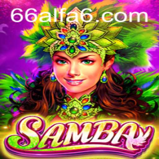 Discover the Exciting World of Samba: A Game Revolutionizing the Industry
