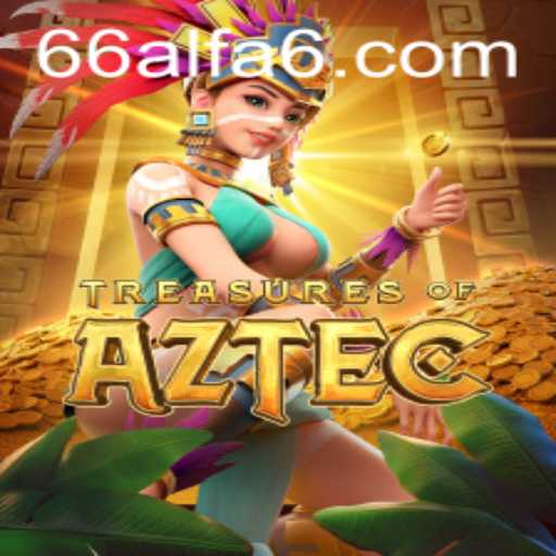 Discover the Excitement of Treasures of Aztec in 66alfa.com